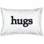 Hugs Housewife Pillowcase White