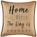 Home Is Where The Dog Is Cushion Natural
